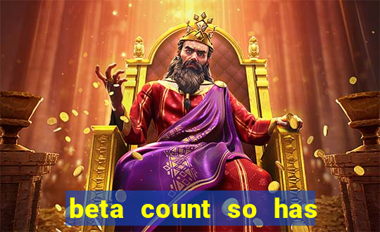 beta count so has changed pt br